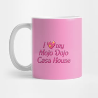I heart my mojo dojo casa house Mug
